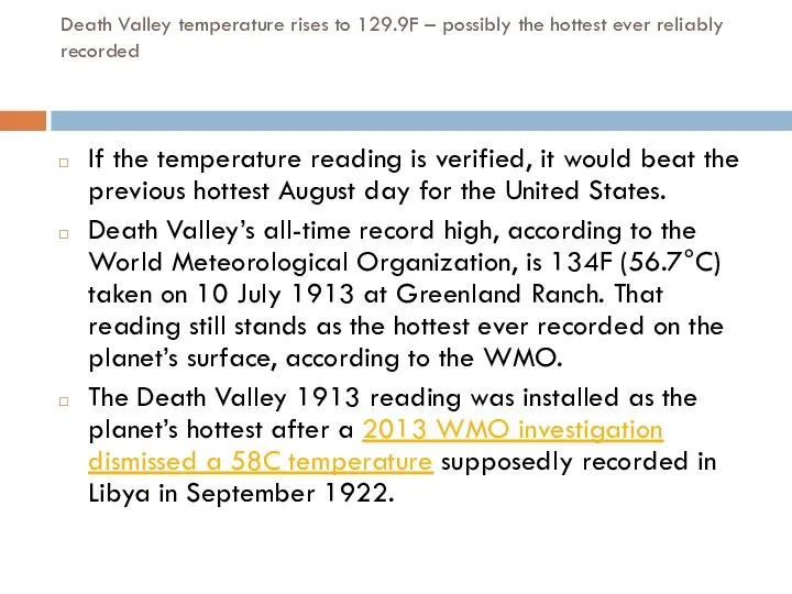 Death Valley temperature rises to 129.9F – possibly the hottest ever reliably