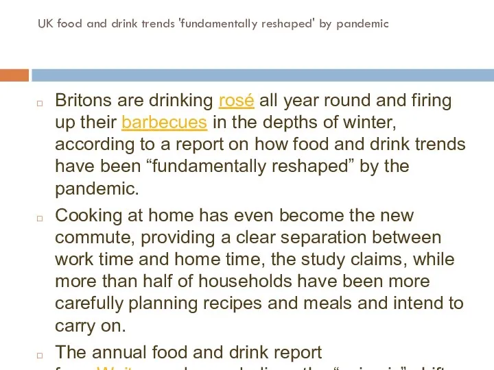 UK food and drink trends 'fundamentally reshaped' by pandemic Britons are drinking