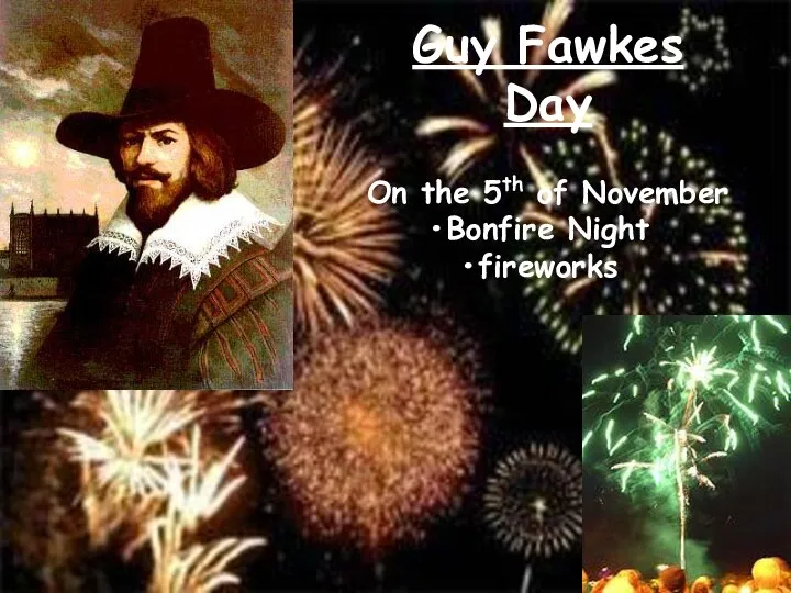 Guy Fawkes Day On the 5th of November Bonfire Night fireworks