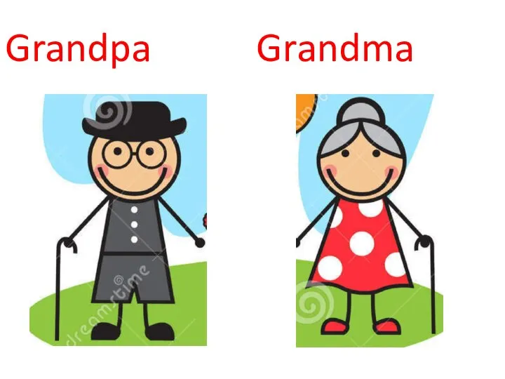Grandpa Grandma