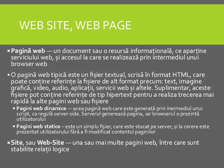 WEB SITE, WEB PAGE Pagină web — un document sau o resursă