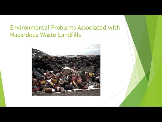 Environmental Problems Associated with Hazardous Waste Landfills