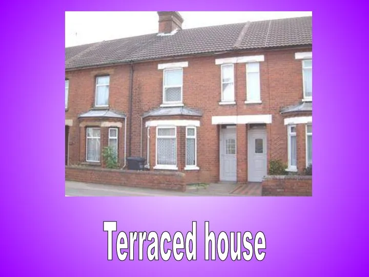Terraced house