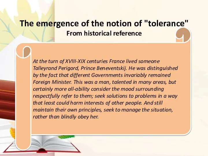 The emergence of the notion of "tolerance" From historical reference At the