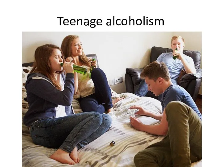 Teenage alcoholism