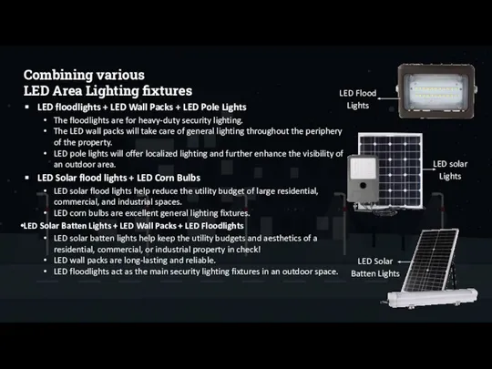 Combining various LED Area Lighting fixtures LED floodlights + LED Wall Packs