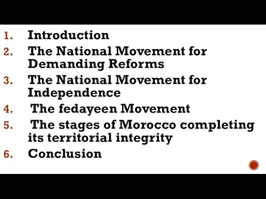 Introduction The National Movement for Demanding Reforms The National Movement for Independence