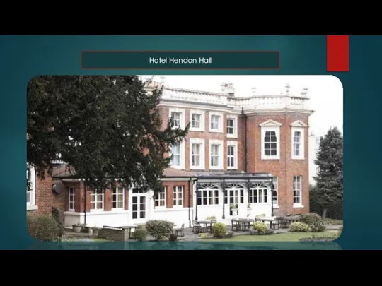 Hotel Hendon Hall