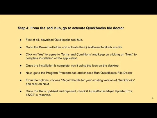 Step 4: From the Tool hub, go to activate Quickbooks file doctor