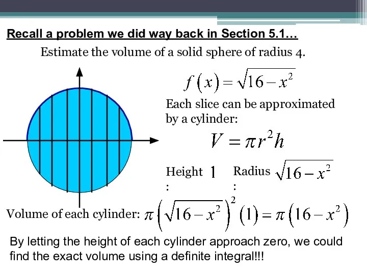Recall a problem we did way back in Section 5.1… Estimate the