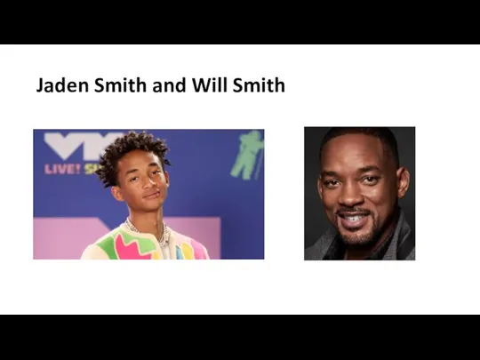 Jaden Smith and Will Smith