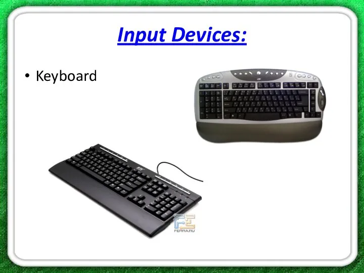 Input Devices: Keyboard