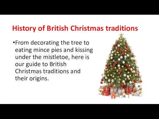 History of British Christmas traditions From decorating the tree to eating mince