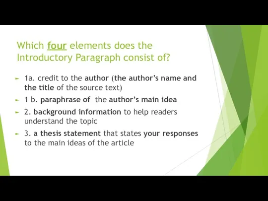 Which four elements does the Introductory Paragraph consist of? 1a. credit to