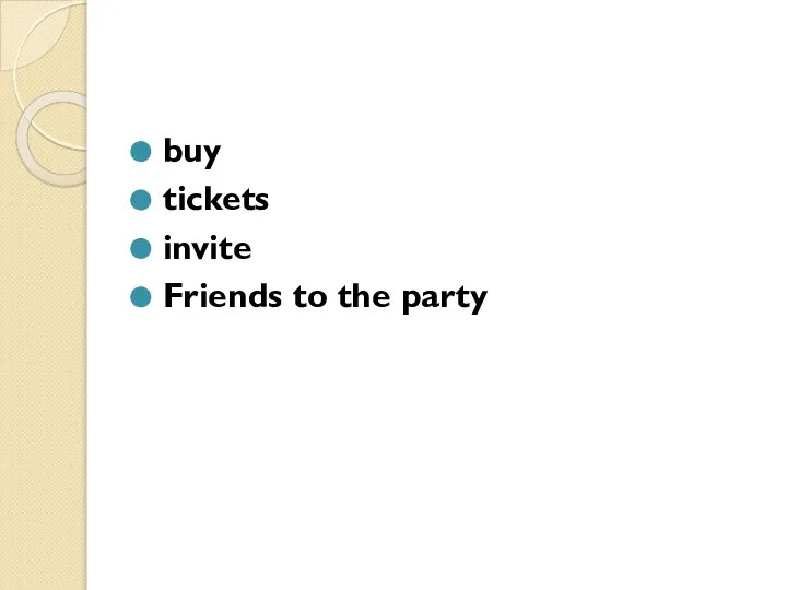 buy tickets invite Friends to the party