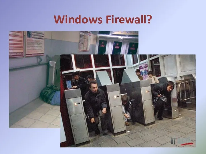 Windows Firewall?