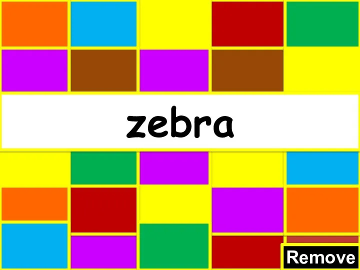 Remove zebra