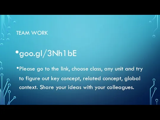 TEAM WORK goo.gl/3Nh1bE Please go to the link, choose class, any unit