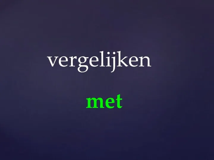 met vergelijken