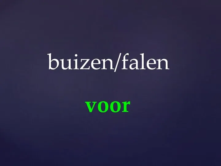 voor buizen/falen