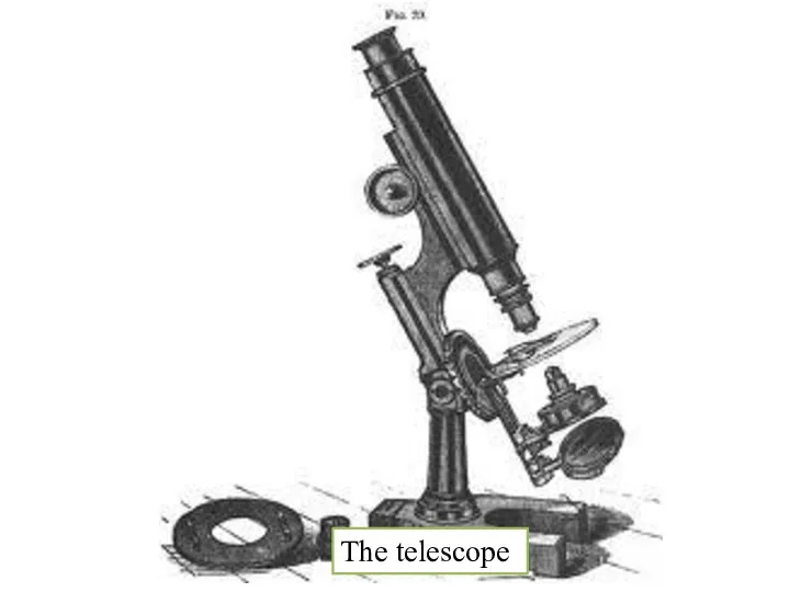 The telescope