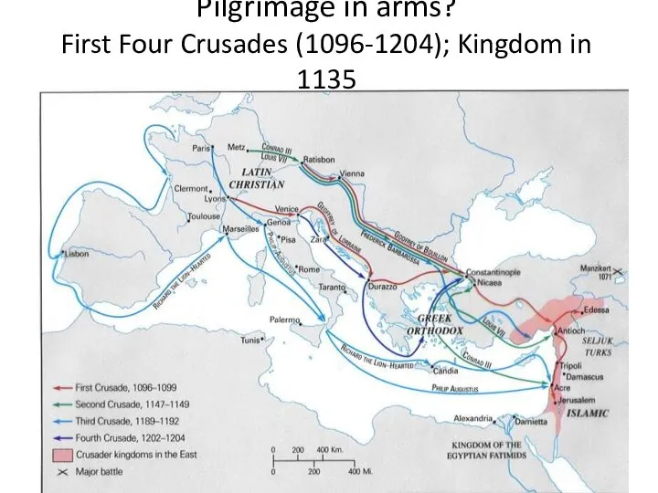 Pilgrimage in arms? First Four Crusades (1096-1204); Kingdom in 1135