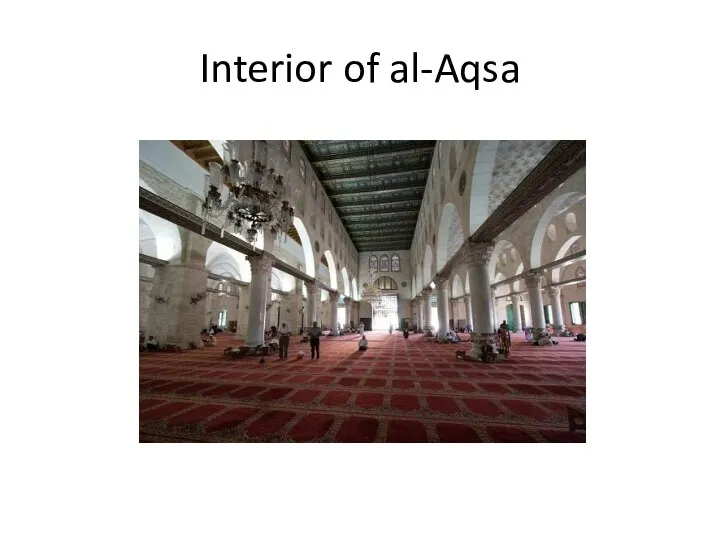 Interior of al-Aqsa