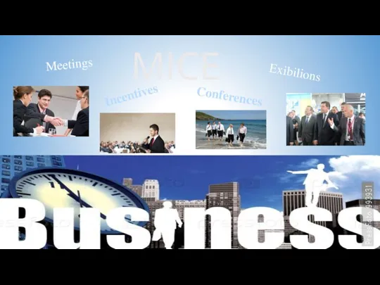 MICE Meetings Incentives Conferences Exibilions