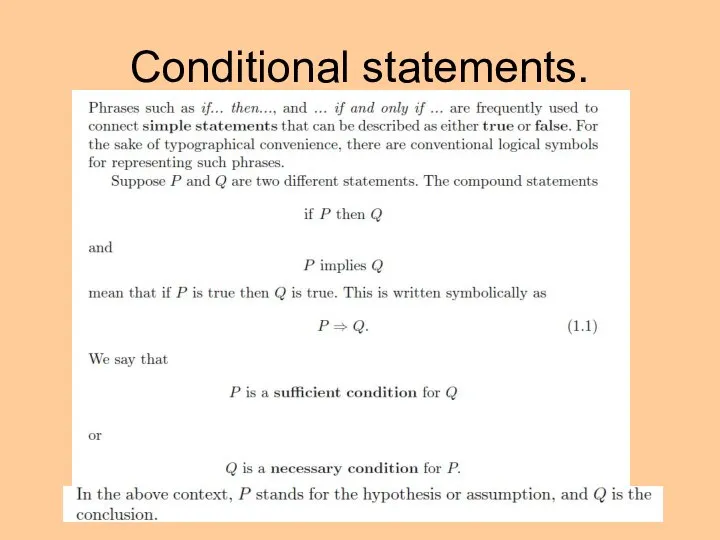 Conditional statements.