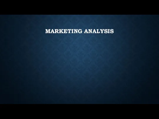 MARKETING ANALYSIS