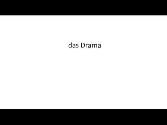 das Drama