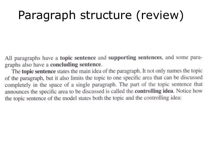 Paragraph structure (review)