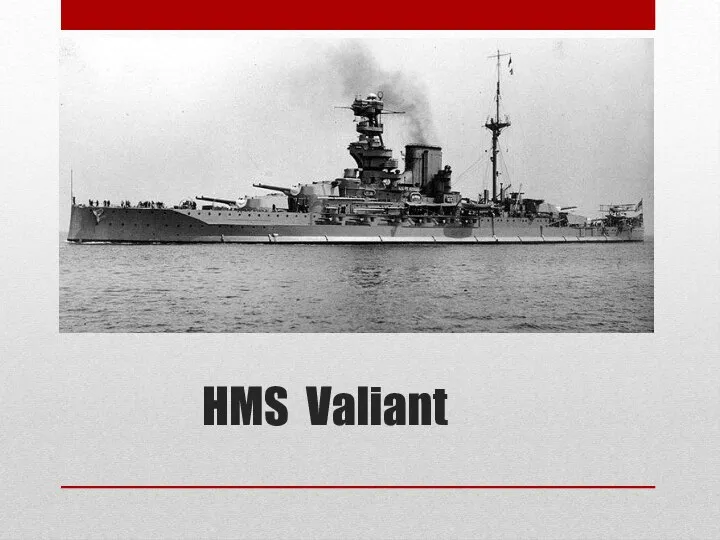 HMS Valiant