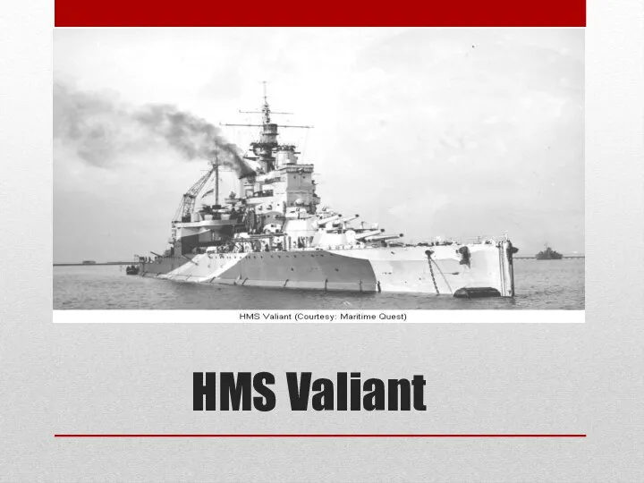 HMS Valiant