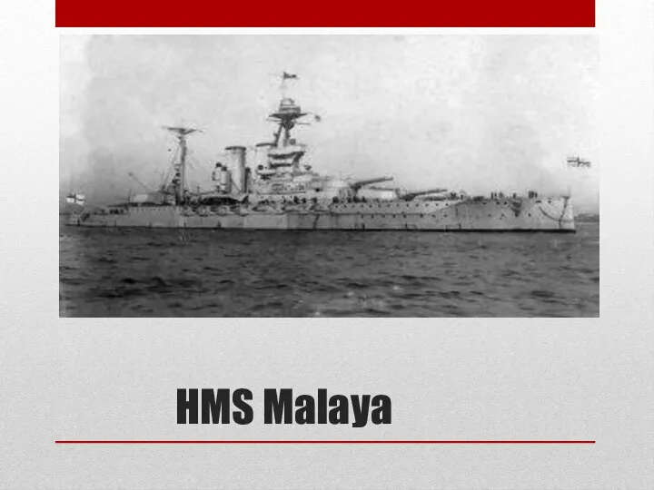 HMS Malaya