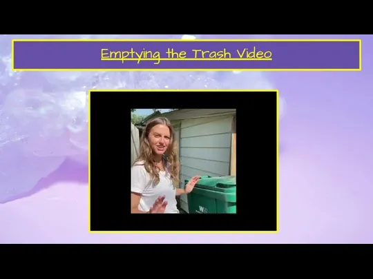 Emptying the Trash Video