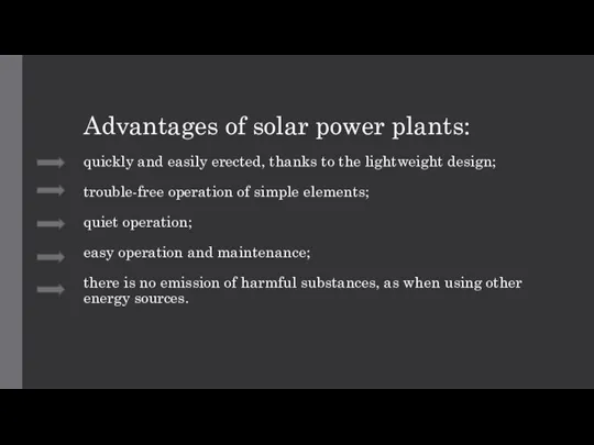 Advantages of solar power plants: quickly and easily erected, thanks to the