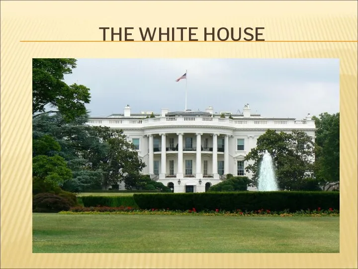 THE WHITE HOUSE