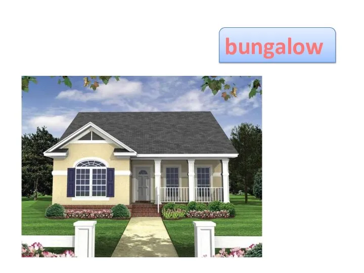 bungalow