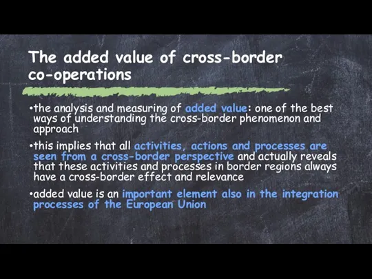 The added value of cross-border co-operations the analysis and measuring of added