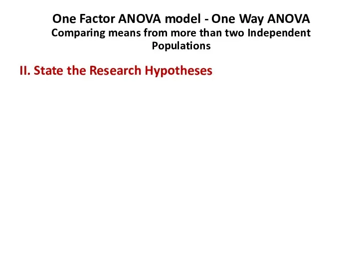 One Factor ANOVA model - One Way ANOVA Comparing means from more