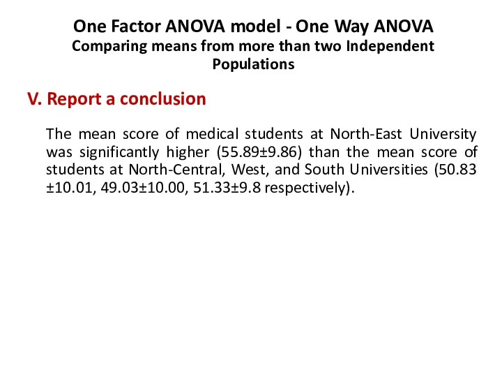 One Factor ANOVA model - One Way ANOVA Comparing means from more