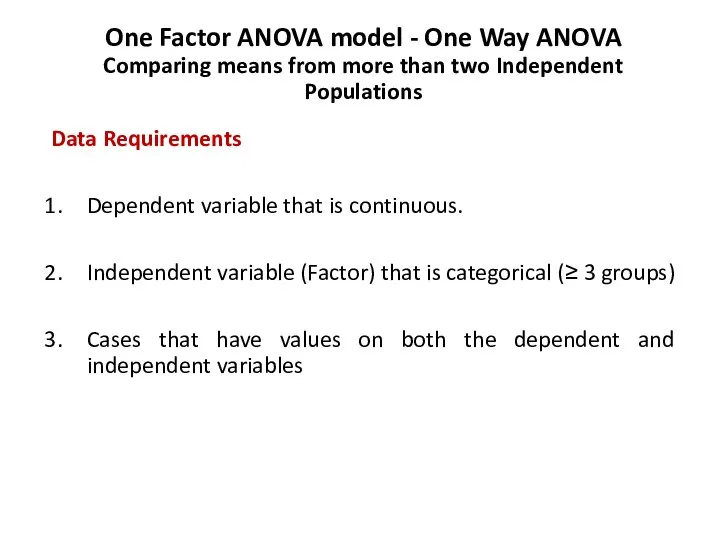 One Factor ANOVA model - One Way ANOVA Comparing means from more