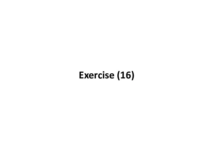 Exercise (16)