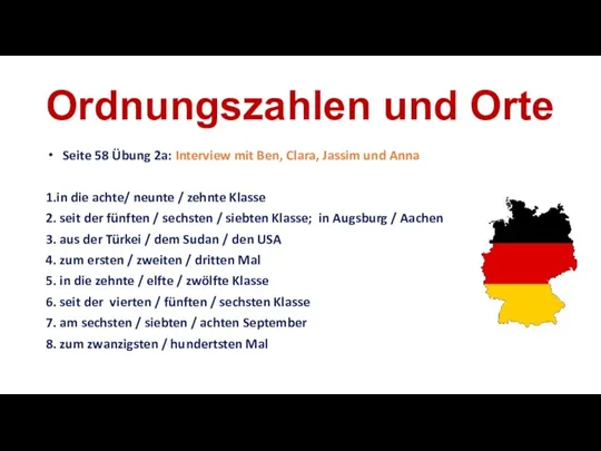 Ordnungszahlen und Orte Seite 58 Übung 2a: Interview mit Ben, Clara, Jassim