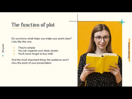 The function of plot Do you know what helps you make your