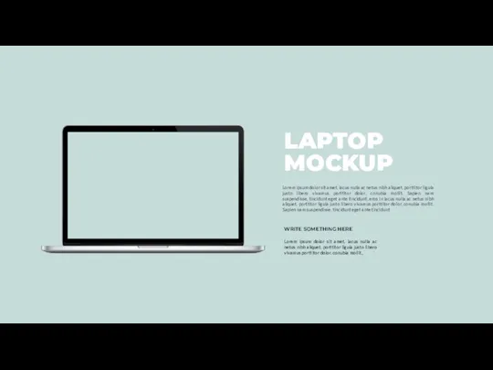 LAPTOP MOCKUP Lorem ipsum dolor sit amet, lacus nulla ac netus nibh