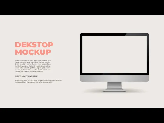 DEKSTOP MOCKUP Lorem ipsum dolor sit amet, lacus nulla ac netus nibh