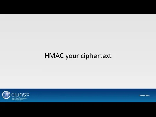 HMAC your ciphertext