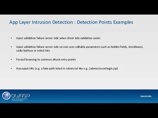 App Layer Intrusion Detection : Detection Points Examples Input validation failure server